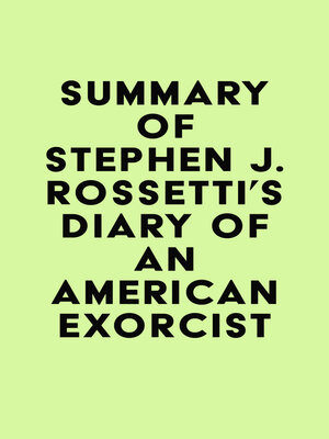 cover image of Summary of Stephen J. Rossetti's Diary of an American Exorcist